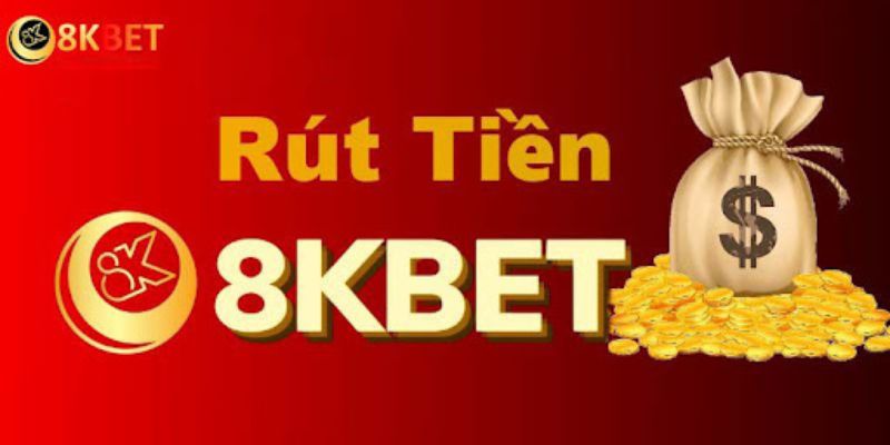 Thông tin về thời gian và phí rút tiền 8Kbet